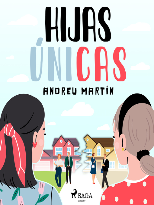 Title details for Hijas únicas by Andreu Martín - Available